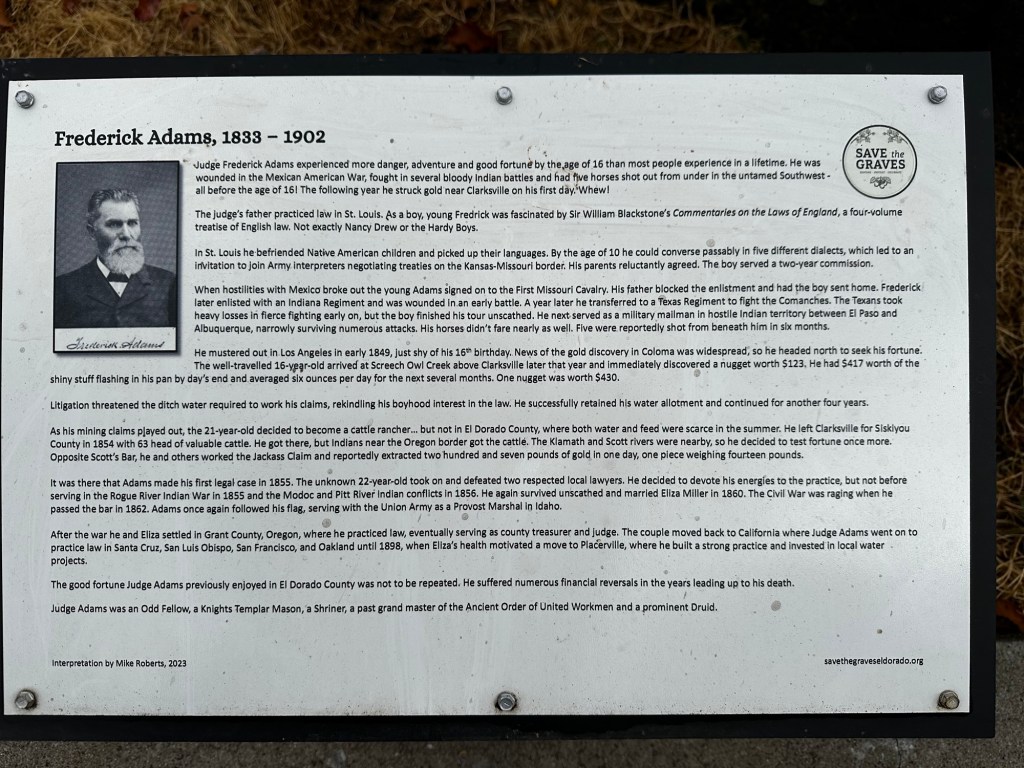 History of Frederick Adams of Placerville, California by Happy Vegan Campers