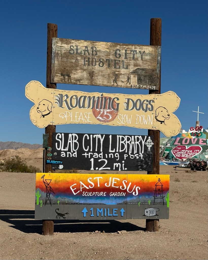 Sign in Slab City, California. Picture by Happy Vegan Campers.