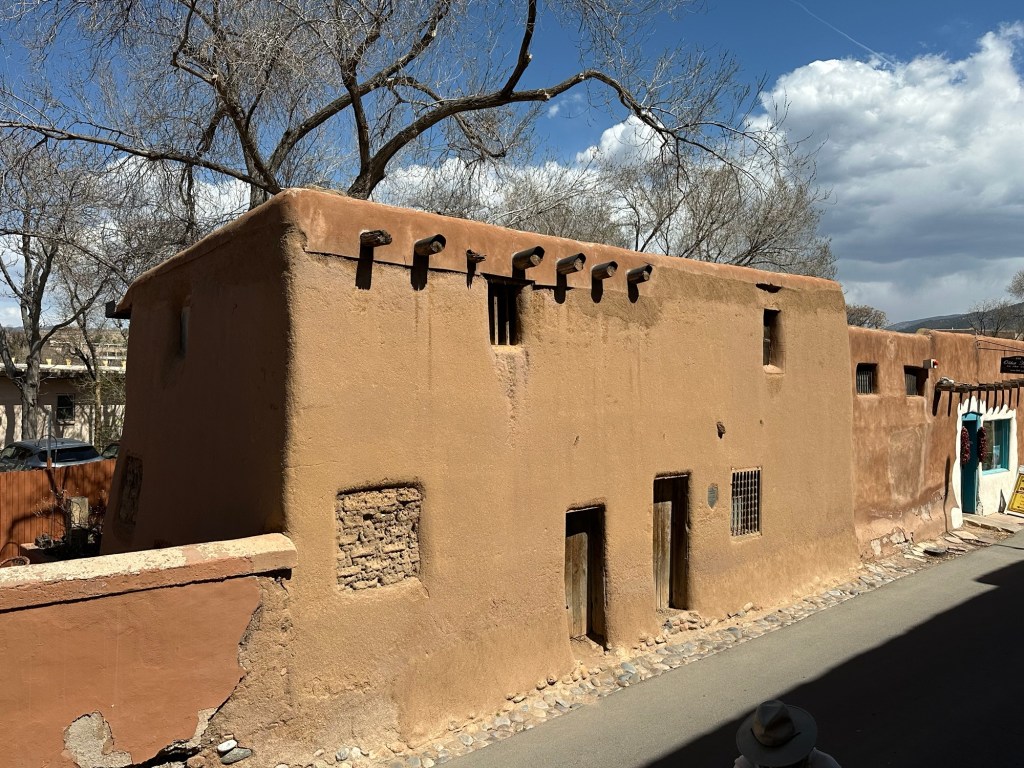 Oldest house in Santa Fe, New Mexico. Picture by Happy Vegan Campers.