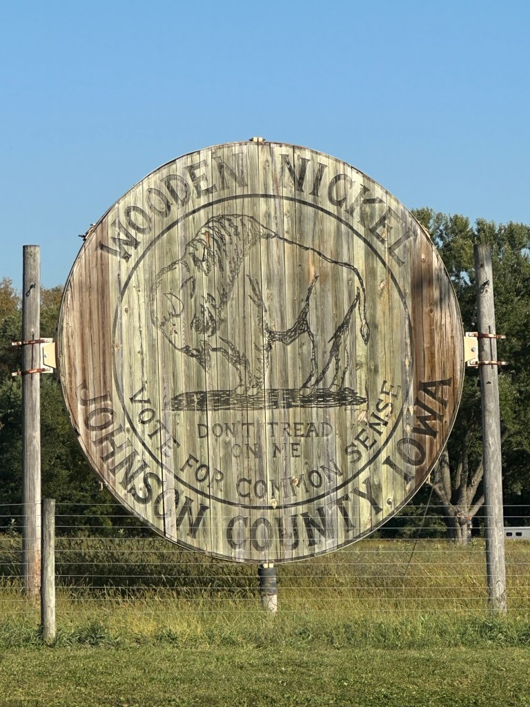The World’s Largest Wooden Nickel in Iowa City, Iowa, USA.